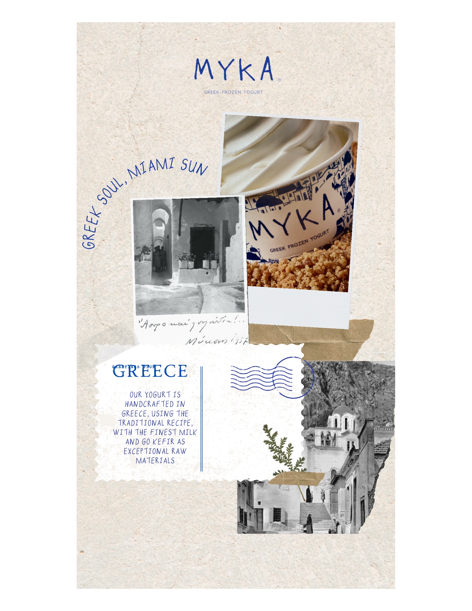 Greek Soul, Miami Sun — MYKA is handcrafted in Greece using the traditional recipe